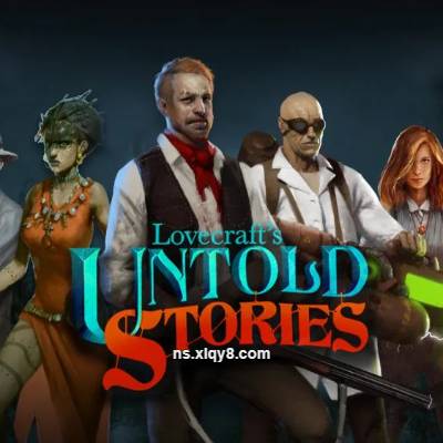 [Switch]克苏鲁异闻录 LovecraftsUntoldStories|中文版+v1.0.7升补|整合