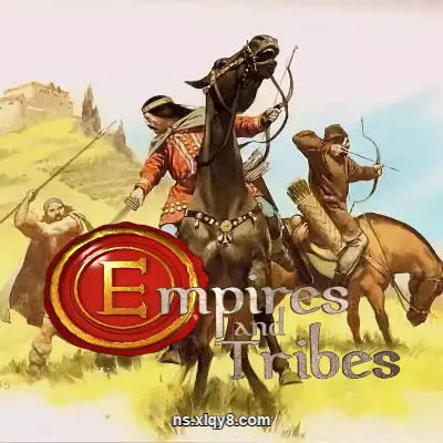 [PC游戏] 帝国与部落 EMPIRES AND TRIBES|官方中文|V1.47|容量1.79GB