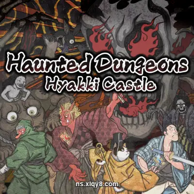 [Switch] 闹鬼地牢 百鬼城 Haunted Dungeons：Hyakki Castle|中文本体+v1.0.1升补|整合版