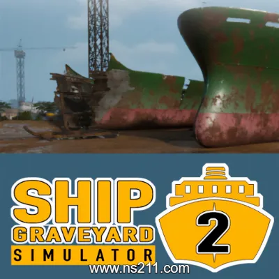 [PC游戏]船舶墓地模拟器2 官方中文v12985|容量11.3GB|单机