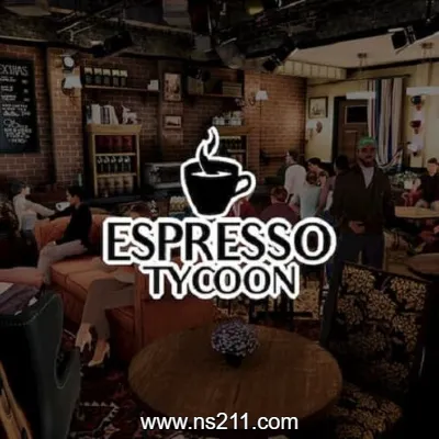 [PC游戏]浓咖啡大亨 Espresso Tycoon 官方中文Build.16185265|容量5.25GB|单机