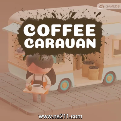 [PC游戏]咖啡大篷车 Coffee Caravan|中文Build.15307246|容量305MB|亲测