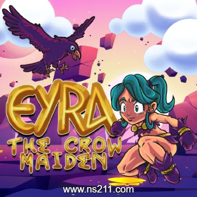 [Switch] 乌鸦少女艾拉 Eyra The Crow Maiden|中文本体+v1.02升补|整合版