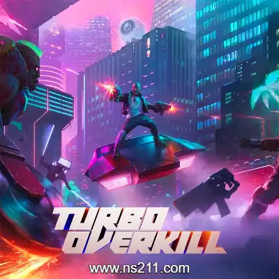 [Switch]极速超杀 Turbo Overkill 官方中文v1.2.0升补整合版