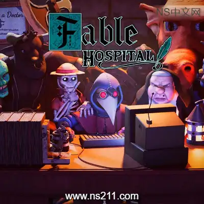 [PC游戏]寓言医院 Fable Hospital 官方中文v1.0.4|容量3.81GB|单机