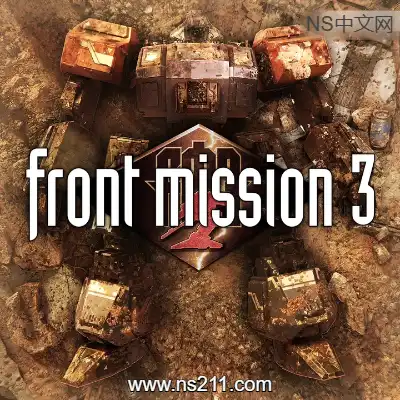 [Switch]前线任务3 重制版 FRONT MISSION 3 Remake 美区中文v1.0.2整合版