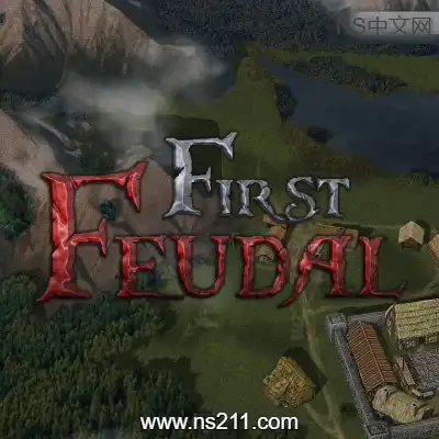 [PC游戏]第一王权 First Feudal 官方中文v1.5.6|容量648MB 单机版