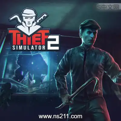 小偷模拟器2 Thief Simulator 2