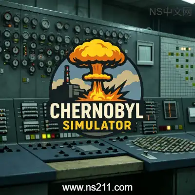 切尔诺贝利 模拟器 Chernobyl SimulatorBuild.24241081