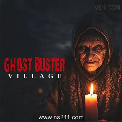 [PC游戏]幽灵猎手 废弃村庄 Ghost Buster:Village 官方中文Build.24832351